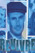 Affiche Casting Revivre S01E02 Episode 2