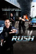 Affiche Rush S02E01 La recrue