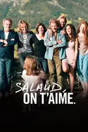 Affiche Salaud, on t'aime en streaming