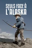 Affiche Seuls face à l'Alaska Endurance