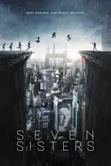 Affiche Seven Sisters replay