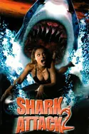 Affiche Shark Attack 2