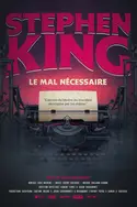 Affiche Stephen King, le mal nécessaire