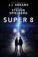 Affiche Super 8 en streaming