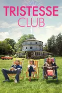 Affiche Tristesse club en streaming