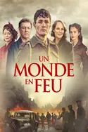 Affiche Un monde en feu en streaming