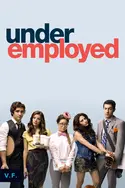 Affiche Underemployed S01E06 en streaming