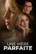 Affiche Une mère parfaite S01E02