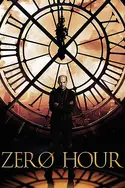 Affiche Zero Hour S01E06 Nihil sine deo en streaming