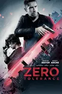 Affiche Zero Tolerance en streaming