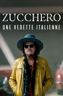 Affiche Zucchero : Une vedette italienne en streaming