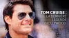 2025 • Tom Cruise : la dernière légende d'Hollywood