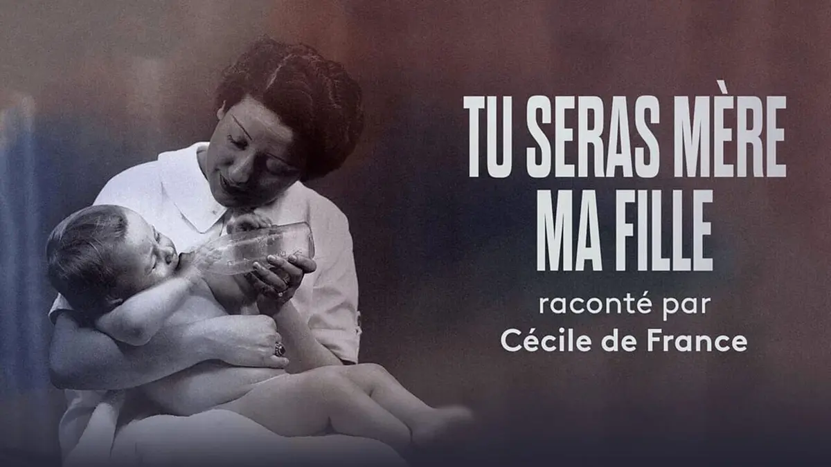 Tu seras mère ma fille