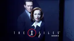 X-Files S08E08 A coup sûr