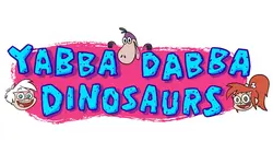 Yabba Dabba Dinosaures